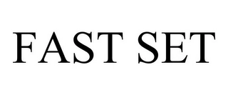 FAST SET Trademark Image