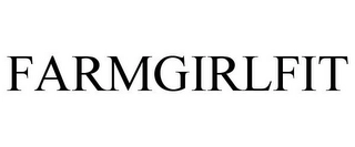 FARMGIRLFIT Trademark Image