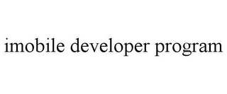 IMOBILE DEVELOPER PROGRAM Trademark Image