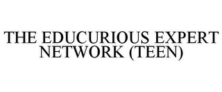 THE EDUCURIOUS EXPERT NETWORK (TEEN) Trademark Image