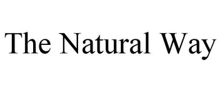 THE NATURAL WAY Trademark Image