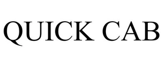 QUICK CAB Trademark Image