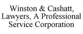 WINSTON & CASHATT, LAWYERS, A PROFESSIONAL SERVICE CORPORATION Trademark Image