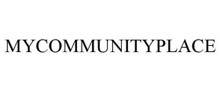 MYCOMMUNITYPLACE Trademark Image