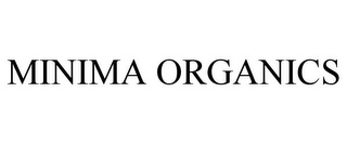 MINIMA ORGANICS Trademark Image