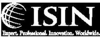 ISIN EXPERT. PROFESSIONAL. INNOVATION. WORLDWIDE. Trademark Image