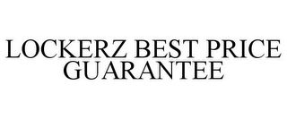 LOCKERZ BEST PRICE GUARANTEE Trademark Image