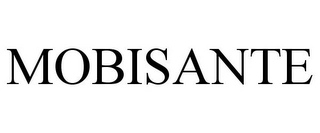 MOBISANTE Trademark Image