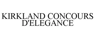 KIRKLAND CONCOURS D'ELEGANCE Trademark Image