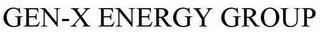 GEN-X ENERGY GROUP Trademark Image