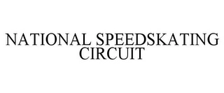 NATIONAL SPEEDSKATING CIRCUIT Trademark Image
