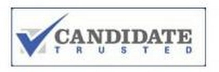 CANDIDATE TRUSTED Trademark Image