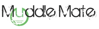 MUDDLE MATE Trademark Image