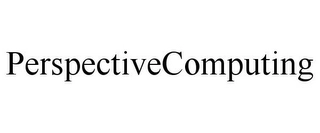 PERSPECTIVECOMPUTING Trademark Image