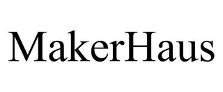 MAKERHAUS Trademark Image
