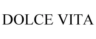 DOLCE VITA Trademark Image
