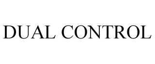 DUAL CONTROL Trademark Image