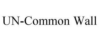 UN-COMMON WALL Trademark Image
