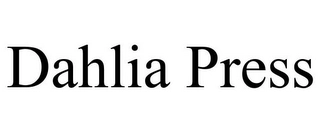 DAHLIA PRESS Trademark Image