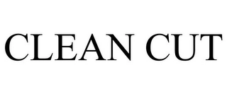 CLEAN CUT Trademark Image
