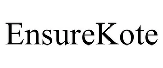 ENSUREKOTE Trademark Image