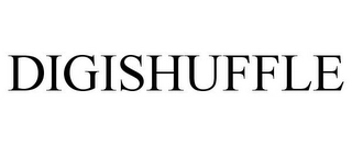 DIGISHUFFLE Trademark Image
