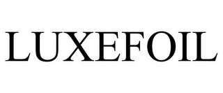 LUXEFOIL Trademark Image