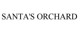 SANTA'S ORCHARD Trademark Image