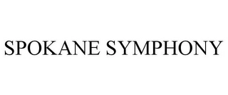 SPOKANE SYMPHONY Trademark Image