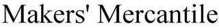 MAKERS' MERCANTILE Trademark Image