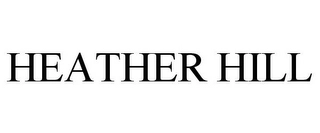HEATHER HILL Trademark Image