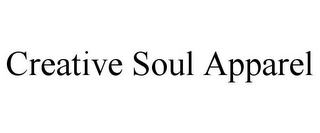 CREATIVE SOUL APPAREL Trademark Image