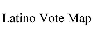 LATINO VOTE MAP Trademark Image