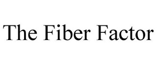 THE FIBER FACTOR Trademark Image