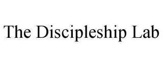 THE DISCIPLESHIP LAB Trademark Image
