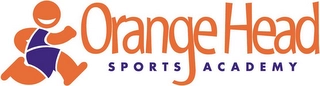 ORANGE HEAD SPORTS ACADEMY Trademark Image