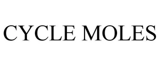 CYCLE MOLES Trademark Image