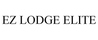EZ LODGE ELITE Trademark Image