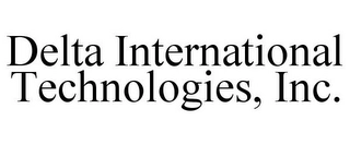 DELTA INTERNATIONAL TECHNOLOGIES, INC. Trademark Image