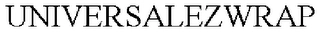 UNIVERSALEZWRAP Trademark Image