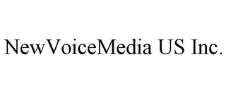 NEWVOICEMEDIA US INC. Trademark Image