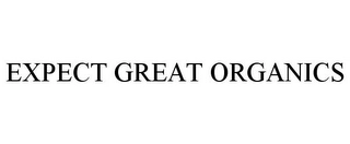 EXPECT GREAT ORGANICS Trademark Image
