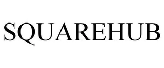 SQUAREHUB Trademark Image