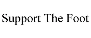 SUPPORT THE FOOT Trademark Image
