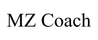 MZ COACH Trademark Image