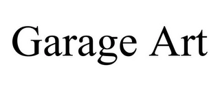 GARAGE ART Trademark Image