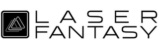 LASER FANTASY Trademark Image