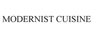 MODERNIST CUISINE Trademark Image