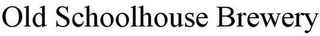 OLD SCHOOLHOUSE BREWERY Trademark Image