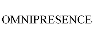 OMNIPRESENCE Trademark Image